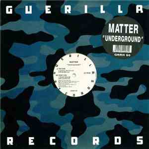 Matter - Underground