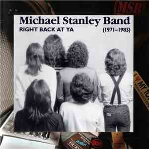 Michael Stanley Band - Right Back At Ya (1971-1983)
