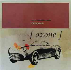 Motorpsycho - Ozone