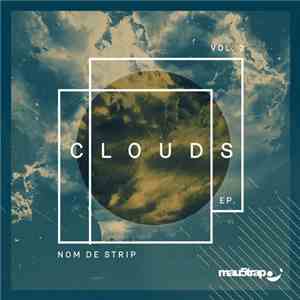 Nom De Strip - Clouds EP: Vol. 2
