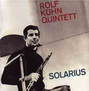 Rolf Kühn Quintett - Solarius