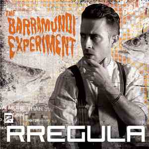 Rregula - The Barramundi Experiment