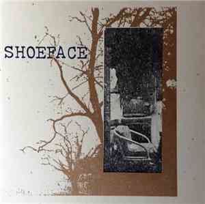 Shoeface - Long Time For You