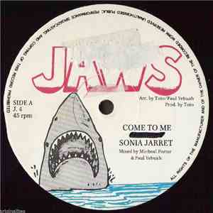 Sonia Jarret - Come To Me