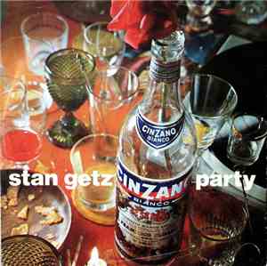 Stan Getz / Charlie Byrd - Party