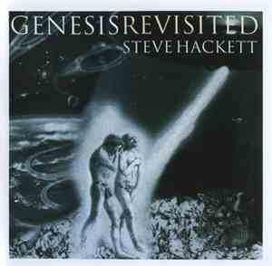 Steve Hackett - Genesis Revisited