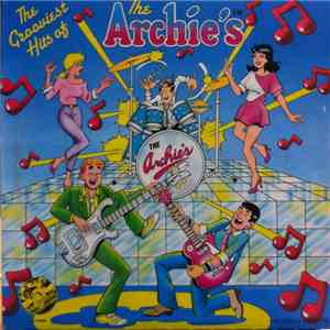 The Archies - The Grooviest Hits Of The The Archies