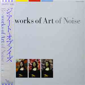 The Art Of Noise - Re-works Of Art Of Noise