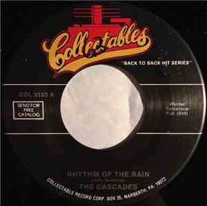 The Cascades  / The Teddy Bears - Rhythm Of The Rain / To Know Him Is To Lo ...