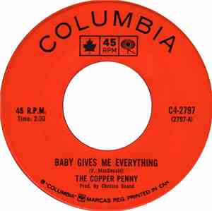 The Copperpenny - Baby Gives Me Everything