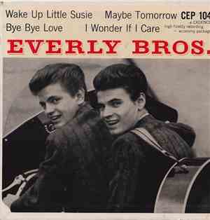 The Everly Brothers - Wake Up Little Susie