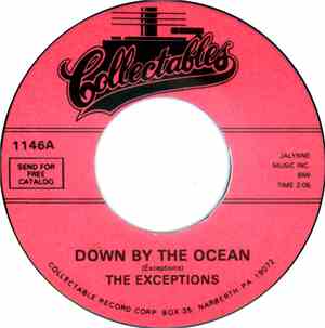 The Exceptions  - Down By The Ocean / Pancho's Villa