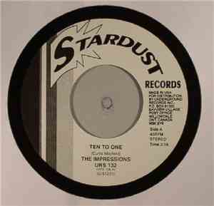 The Impressions - Ten To One / Minstrel And Queen