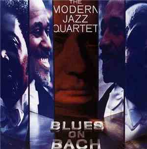The Modern Jazz Quartet - Blues On Bach