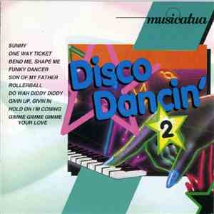 Various - Disco Dancin' 2