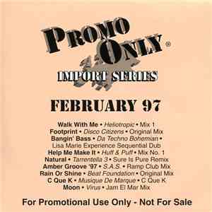Various - Promo Only Import Club: February 1997
