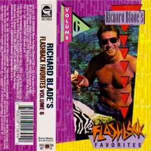 Various - Richard Blade's Flashback Favorites Volume 6