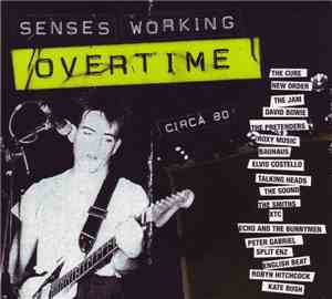 Various - Senses Working Overtime (Circa 80)