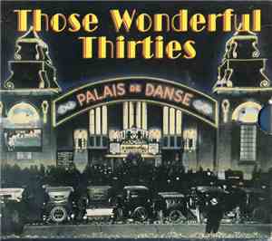 Various - Those Wonderful Thirties