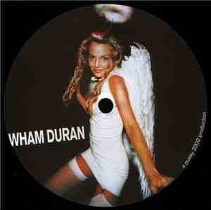 Wham Duran - Dance