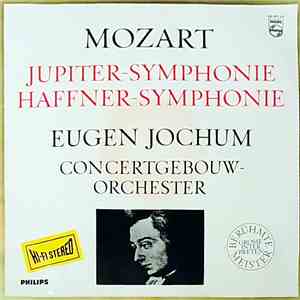 Wolfgang Amadeus Mozart, Concertgebouw Orchestra, Amsterdam, Eugen Jochum - ...