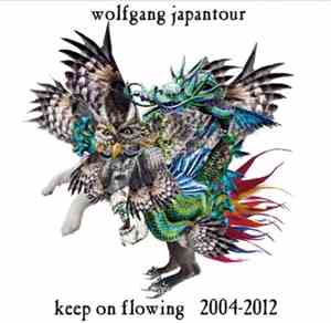 Wolfgang Japantour - Keep On Flowing 2004-2012