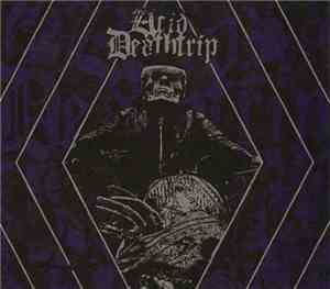 Acid Deathtrip - Acid Deathtrip