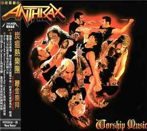 Anthrax - Worship Music