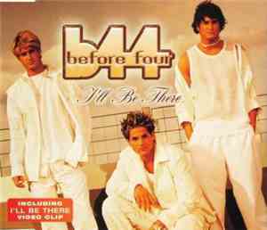Before Four - I'll Be There