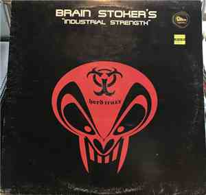 Brain Stoker's - Industrial Strength
