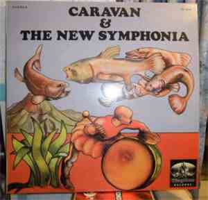 Caravan & The New Symphonia - Caravan & The New Symphonia