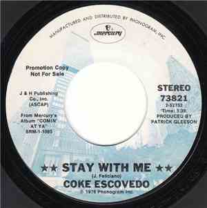 Coke Escovedo - Stay With Me