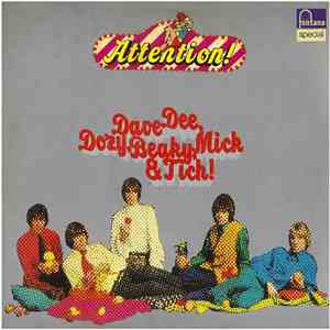 Dave Dee, Dozy, Beaky, Mick & Tich - Attention! Dave Dee, Dozy, Beaky, Mick ...