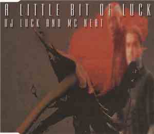 DJ Luck & MC Neat - A Little Bit Of Luck