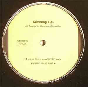 Dominic Chevalier - Schwung EP