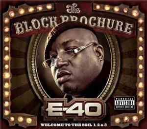 E-40 - The Block Brochure: Welcome To The Soil 1, 2 & 3