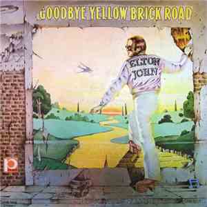 Elton John - Goodbye Yellow Brick Road