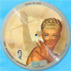 Enric Madriguera And His Orchestra - Guilty Of Love / Mucho Dinero