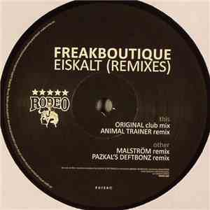 Freak Boutique - Eiskalt (Remixes)