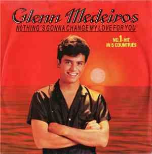 Glenn Medeiros - Nothing's Gonna Change My Love For You