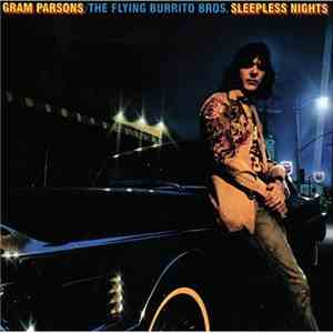 Gram Parsons / The Flying Burrito Bros - Sleepless Nights