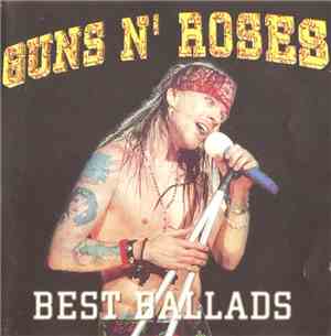 Guns N' Roses - Best Ballads