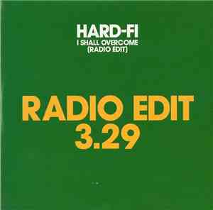 Hard-Fi - I Shall Overcome