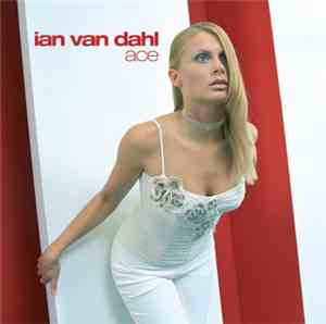 Ian Van Dahl - Ace