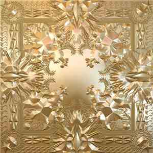 JAY Z & Kanye West - Watch The Throne
