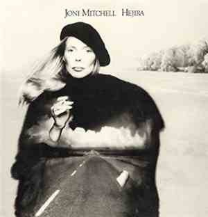 Joni Mitchell - Hejira