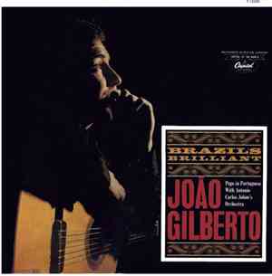 João Gilberto - Brazil's Brilliant