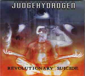 Judgehydrogen - Revolutionary Suicide
