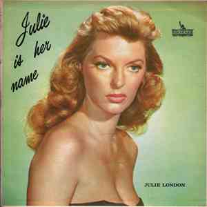 Julie London - Julie Is Her Name