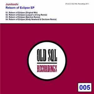 Junitoshi - Reborn Of Eclipse EP